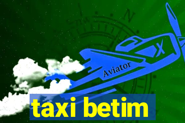 taxi betim